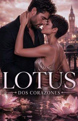 Lotus: Dos corazones