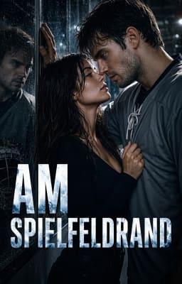 Cover image for AM SPIELFELDRAND