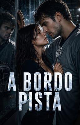 Cover image for A BORDO PISTA