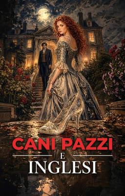 Cani pazzi e inglesi