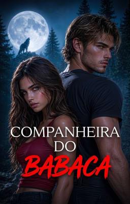 Companheira do Babaca