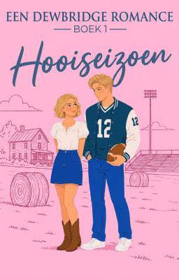 Een Dewbridge Romance Boek 1: Hooiseizoen