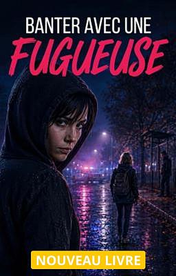 Cover image for Série Banter 5 : Avec une fugueuse