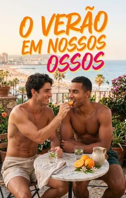 O Verão em Nossos Ossos