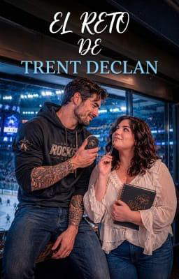 El reto de Trent Declan