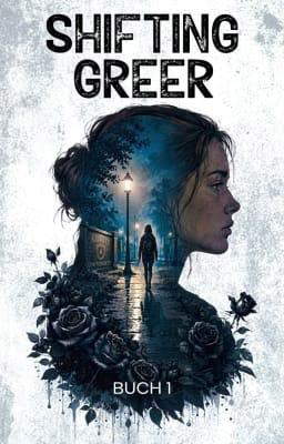 Shifting Greer - Buch 1