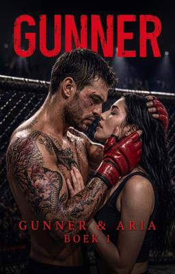 Gunner & Aria Boek 1: Gunner