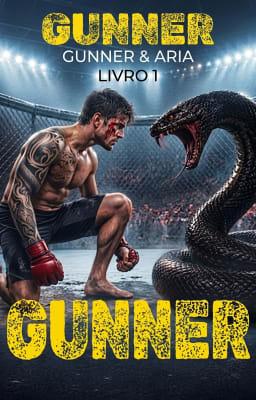 Cover image for Gunner & Aria Livro 1: Gunner