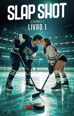 Slap Shot Livro 1: Um Romance de Hóquei