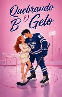 Cover image for Quebrando o Gelo