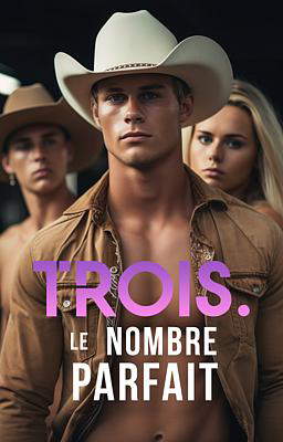 Trois, le nombre parfait