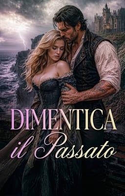 Cover image for Dimentica il passato