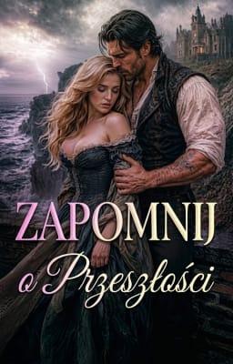 Cover image for Zapomnij o przeszłości