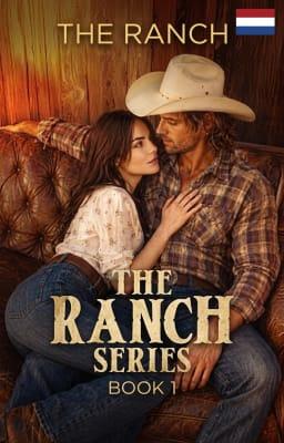 The Ranch Serie Boek 1: The Ranch