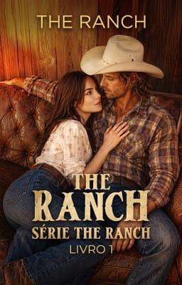 Série The Ranch Livro 1: The Ranch