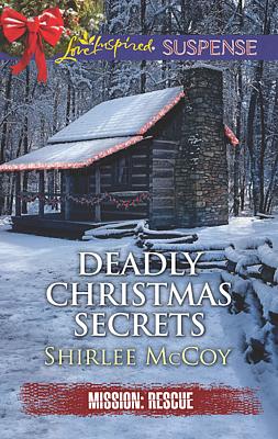 Cover image for Deadly Christmas Secrets