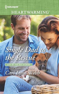 Cover image for Single Dad to the Rescue