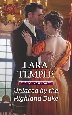 Cover image for Unlaced by the Highland Duke