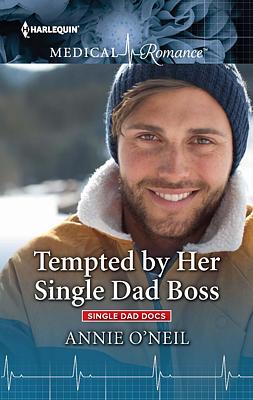 Cover image for Tempted by Her Single Dad Boss