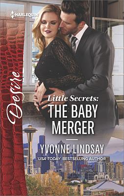 Cover image for Little Secrets: The Baby Merger