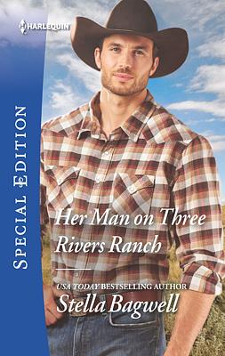 Cover image for Her Man on Three Rivers Ranch