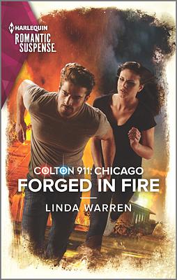 Cover image for Colton 911: Forged in Fire