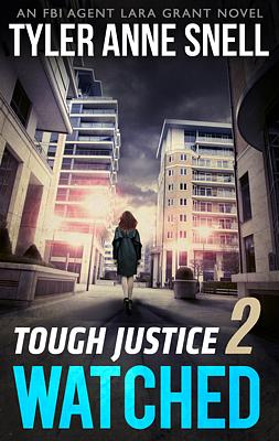 Cover image for Tough Justice: Watched (Part 2 of 8)