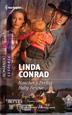 Cover image for Rancher's Perfect Baby Rescue