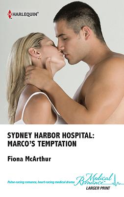 Cover image for Sydney Harbor Hospital: Marco's Temptation