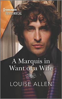 Cover image for A Marquis in Want of a Wife