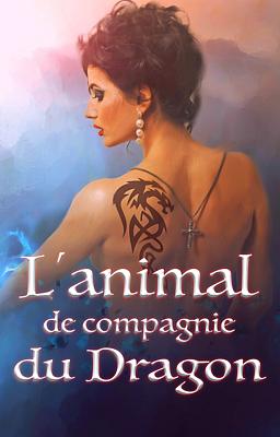 Cover image for L'animal de compagnie du Dragon
