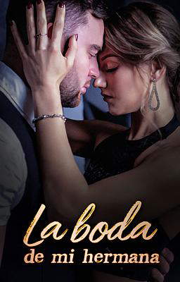 La boda de mi hermana