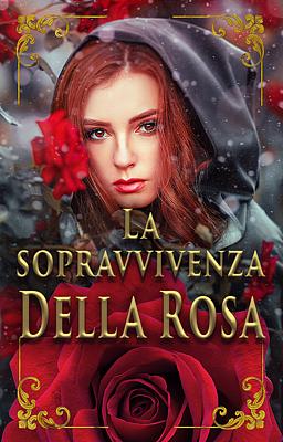 La sopravvivenza della rosa
