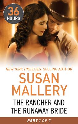 Cover image for The Rancher and the Runaway Bride Part 1