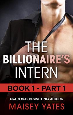 Cover image for The Billionaire's Intern - Part 1