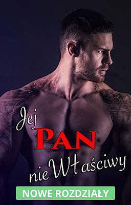 Jej Pan nieWłaściwy