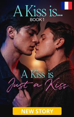 Cover image for Un baiser est... Livre 1 : Un baiser n'est qu'un baiser