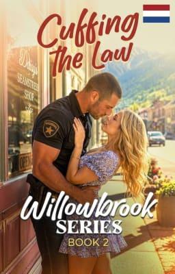 Cover image for Willowbrook Serie Boek 2: Cuffing The Law