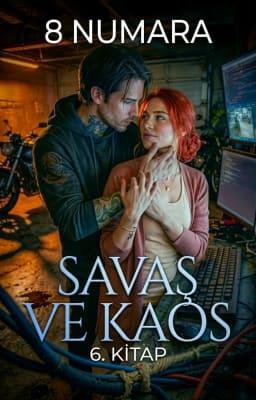 Cover image for Savaş ve Kaos 6. Kitap: 8 Numara