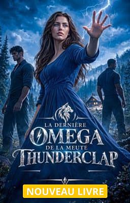 La Dernière Oméga de la Meute Thunderclap