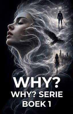 WHY? Serie Boek 1: WHY?