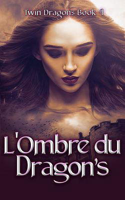 L'Ombre du Dragon