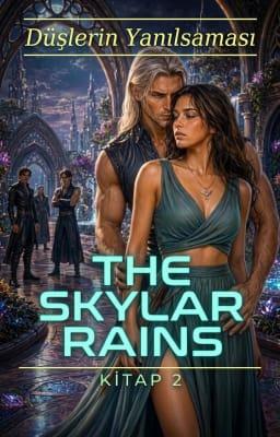 Cover image for The Skylar Rains 2: Düşlerin Yanılsaması İkinci Kitap