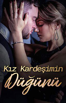 Kız Kardeşimin Düğünü