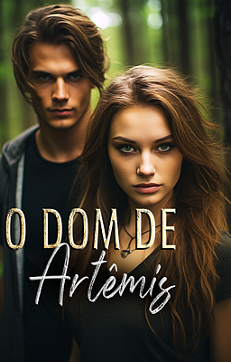 O Dom de Artêmis