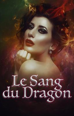 Cover image for Le Sang du Dragon