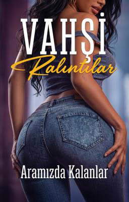 Vahşi Kalıntılar: Aramızda Kalanlar