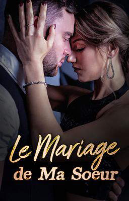 Le Mariage de Ma Soeur