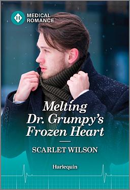 Cover image for Melting Dr. Grumpy's Frozen Heart