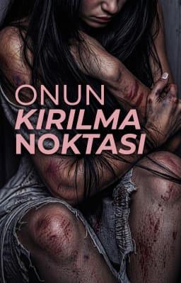 Cover image for Onun Kırılma Noktası